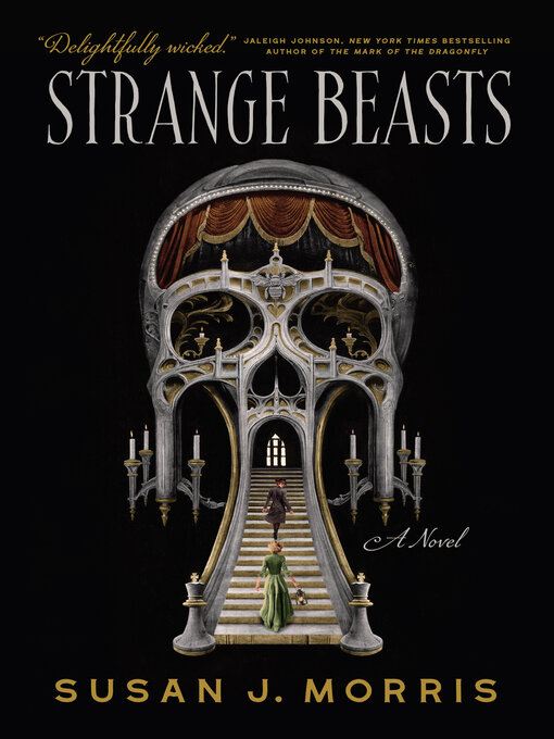 Title details for Strange Beasts by Susan J. Morris - Available